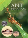 Cover of "Ant Behavior" by Abraham Hefetz. It features a chain of ants on a leaf with three circular insets showing close-ups of ants and their habitat.