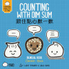 Cover of "Counting with Dim Sum" shows smiling dim sum characters with speech bubbles on a blue grid background, with bilingual text in English and Cantonese.