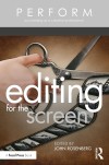 Book cover titled "Editing for the Screen," featuring a modern design with film-related graphics and bold typography.