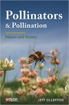 Pollinators & Pollination: Nature and Society