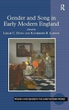Cover of "Gender and Song in Early Modern England," featuring a painting of a man playing a lute and a woman singing. Edited by Dunn and Larson.