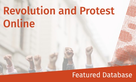A group of raised fists in protest with the text "Revolution and Protest Online" and "Featured Database" overlaid on the image.