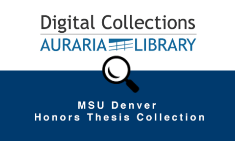 MSU Denver Honors Thesis Collection