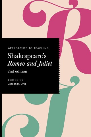 Approaches to teaching Shakespeare's Romeo and Juliet cover image