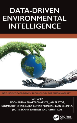 Alt text: Book cover titled "Data-Driven Environmental Intelligence," featuring a robotic hand and a hand with green foliage holding a globe. Tone conveys technology and sustainability.
