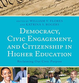 Democracy, Civic Engagement, and Citizenship in Higher Education