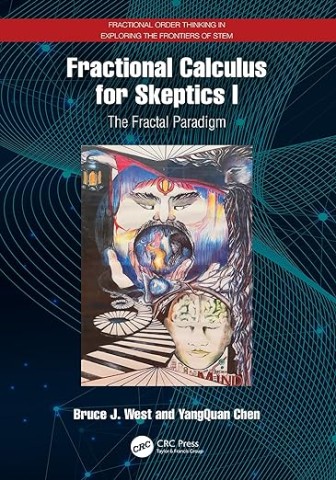 Fractional calculus for skeptics: The fractal paradigm cover image