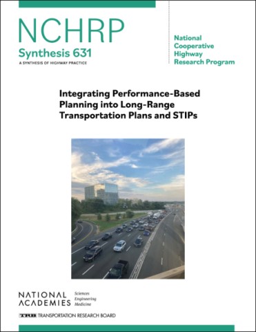 Integrating performance-based planning into long-range transportation plans and STIPs cover image