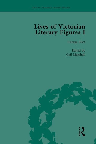 Lives of Victorian Literary Figures, Part I, Volume 1 cover image