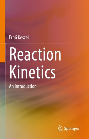 Reaction Kinetics : An Introduction