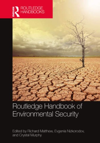 Routledge handbook of environment security