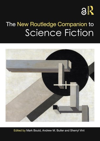 Cover of "The New Routledge Companion to Science Fiction," featuring a modern design and thematic elements of science fiction