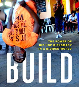 Build:The Power of Hip Hop in a Divided World