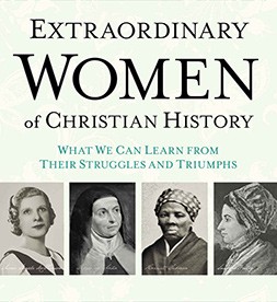 Extraordinary Women of Christian History Cover