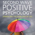 Second Wave Positive Psychology