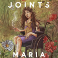 Woman in a wheelchair in a flower-filled meadow, holding a small dog and smoking a cigarette. Artwork is earthy and natural. Text: "Brittle Joints by Maria Sweeney."