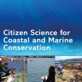 Citizen Science for Coastal and Marine Conservation