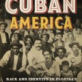 An academic book cover depicting the construction of race and identity in Cuban America from 1820 to 1860 in the Caribbean.