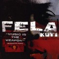 Fela Kuti: Music Is The Weapon
