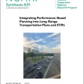 Integrating performance-based planning into long-range transportation plans and STIPs cover image