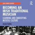 Becoming an Irish Traditional Musician
