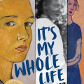 Cover of the book "It's My Whole Life" by Susan Wider, featuring illustrations of a young boy, a woman, and another figure, along with a badge indicating it has won a National Jewish Book Award.