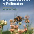 Pollinators & Pollination: Nature and Society