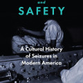 Cover of "Secrecy and Safety" by Rachel Elder. Features a vintage medical setting with a person in white examining equipment, conveying historical and clinical themes.