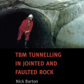 Man in red suit and helmet inside a rocky tunnel. The cover text reads: "TBM Tunnelling in Jointed and Faulted Rock, Nick Barton, CRC Press."