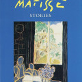 Book cover of "The Matisse Stories" by A.S. Byatt, featuring a colorful illustration of a person sitting at a table with a window beside them. The title and author’s name are prominently displayed, along with a review quote at the bottom.