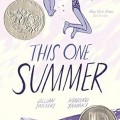 Book cover of "This One Summer" by Julia Kirby, featuring vibrant illustrations and themes of friendship and growing up.