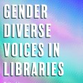 A diverse group of individuals representing trans and gender identities engaged in a library setting, promoting inclusivity