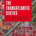 The Transatlantic Sixties