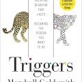 Cover of "Triggers" by Marshall Goldsmith featuring a bold title and engaging design, reflecting themes of personal development.