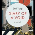 Diary of a Void: A Novel