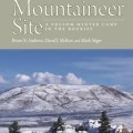 The Mountaineer site: a Folsom winter camp in the Rockies