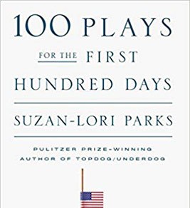 100 Plays for the First Hundred Days