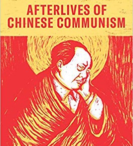 Afterlives of Chinese Communism