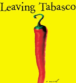 Leaving Tabasco Leaving Tabasco