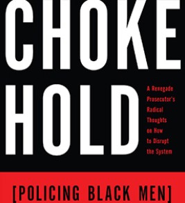 Chokehold : Policing Black Men Cover Chokehold : Policing Black Men