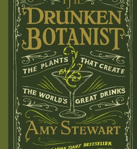 Drunken Botanist: The Plants that Create the World's Great Drinks Drunken Botanist: The Plants that Create the World's Great Drinks image cover