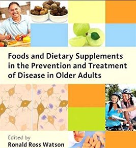 Foods and Dietary Supplements in the Prevention and Treatment of Disease