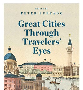 Great Cities Through Travellers' Eyes Great Cities Through Travellers' Eyes