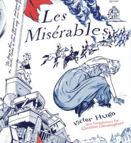 Illustrated cover of "Les Misérables" by Victor Hugo, showing a woman kneeling near barricades with soldiers and smoke in the background. Title and author’s name are prominently displayed.