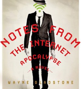 Notes from the Internet Apocalypse