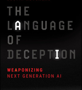 Book cover for Justin Hutchens’ “The Language of Deception: Weaponizing Next Generation AI,” in bold gray and red text on black.