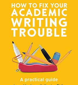 Courtesy of Amazon How to Fix Your Academic Writing Trouble