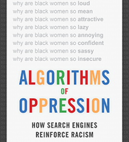 Algorithms of Oppression