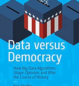 Data Versus Democracy Data Versus Democracy