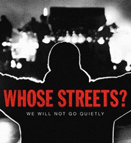 Whose Streets? Cover Whose Streets?